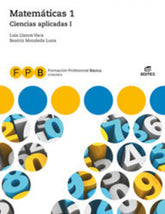 ✅ MATEMATICAS I CIENCIAS APLICADAS I FORMACION PROFESIONAL BASICA - DESCONOCIDO - EDITEX - 9788491613930